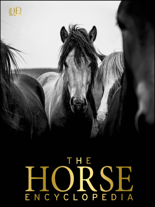 Title details for The Horse Encyclopedia by Elwyn Hartley Edwards - Wait list